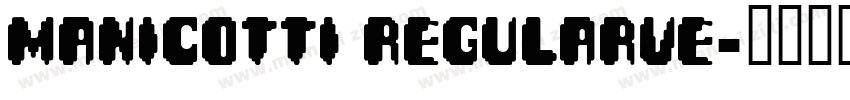 Manicotti RegularVe字体转换